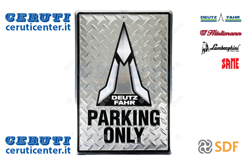 Targa "Parking Only" - Originale SDF - M07D043