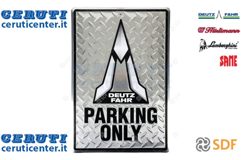 Targa "Parking Only" - Originale SDF - M07D043