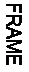 Casella di testo: FRAME
